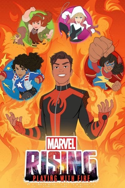 Marvel Rising Playing With Fire