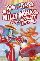 Tom and Jerry-Willy Wonka and the Chocolate Factory