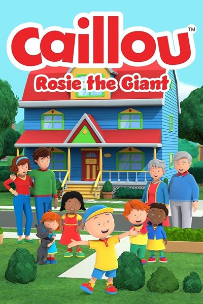 Caillou Rosie The Giant