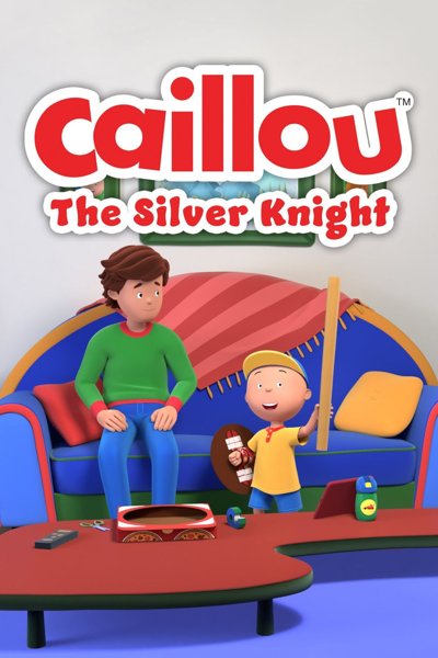 Caillou The Silver Knight