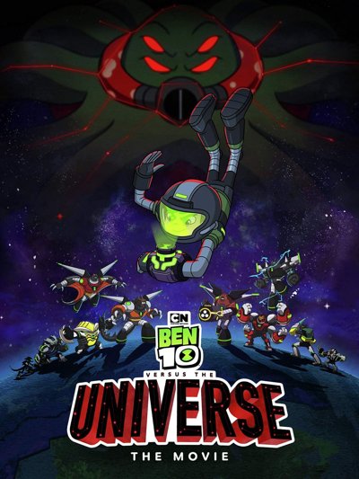 Ben 10 Vs. The Universe The Movie