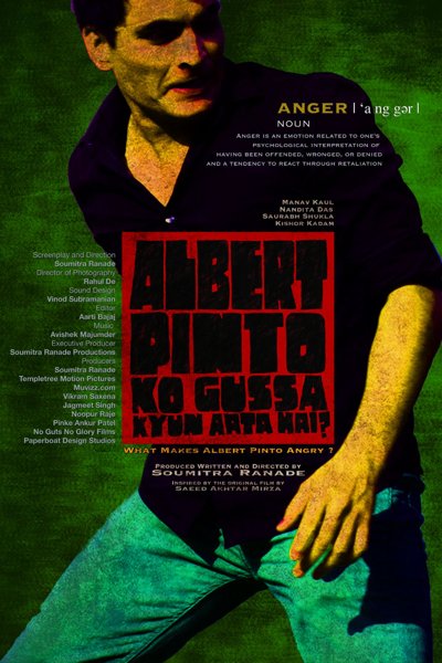 Albert Pinto Ko Gussa Kyun Aata Hai
