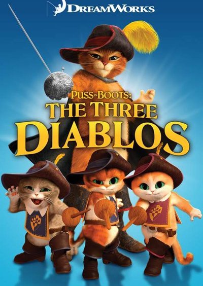 Puss in Boots-The Three Diablos