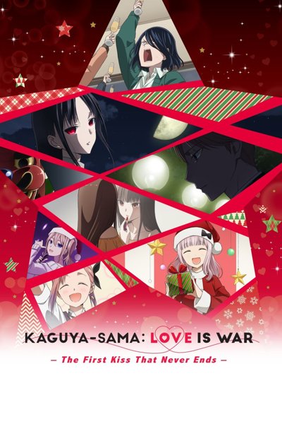 Kaguya-sama Love Is War -The First Kiss That Never Ends