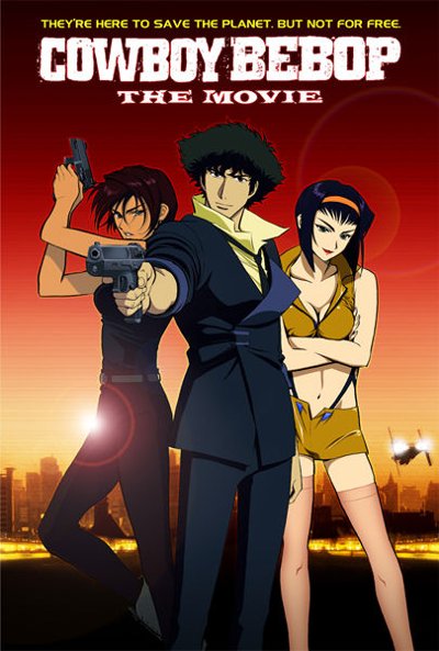 Cowboy Bebop The Movie