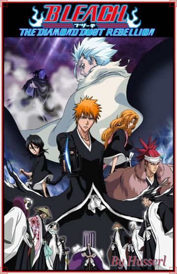 Bleach the Movie 2 The Diamond Dust Rebellion