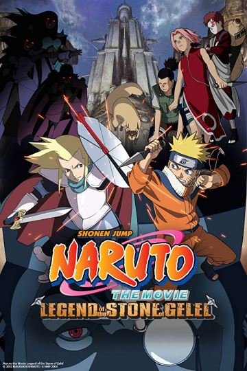 Naruto the Movie 2 Legend of The Stone Of Gelel