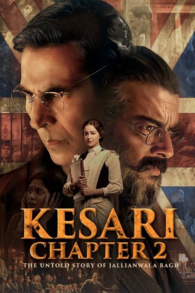 Kesari Chapter 2 The Untold Story of Jallianwala Bagh