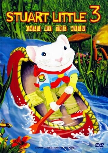 Stuart Little 3 Call of the Wild