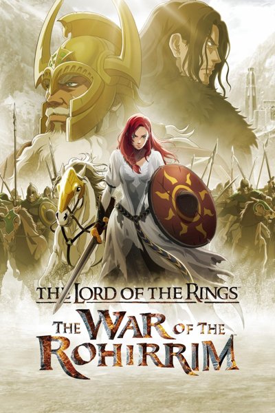 The Lord of the Rings The War of the Rohirrim