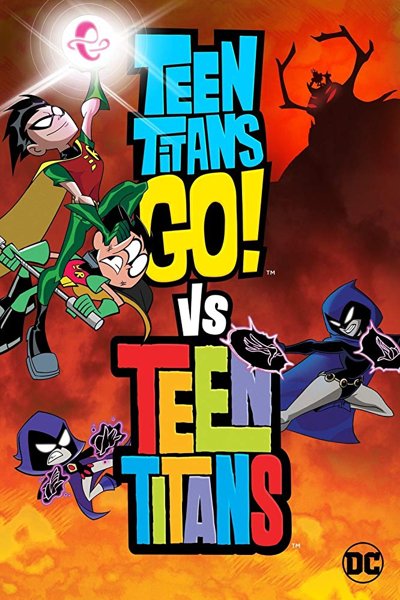 Teen Titans Go Vs Teen Titans