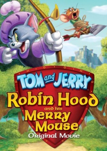 Tom and Jerry Robin Hood and His Merry Mouse